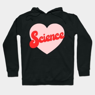 I Heart Science Hoodie